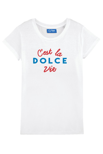 C'est La Dolce Vie T-shirt